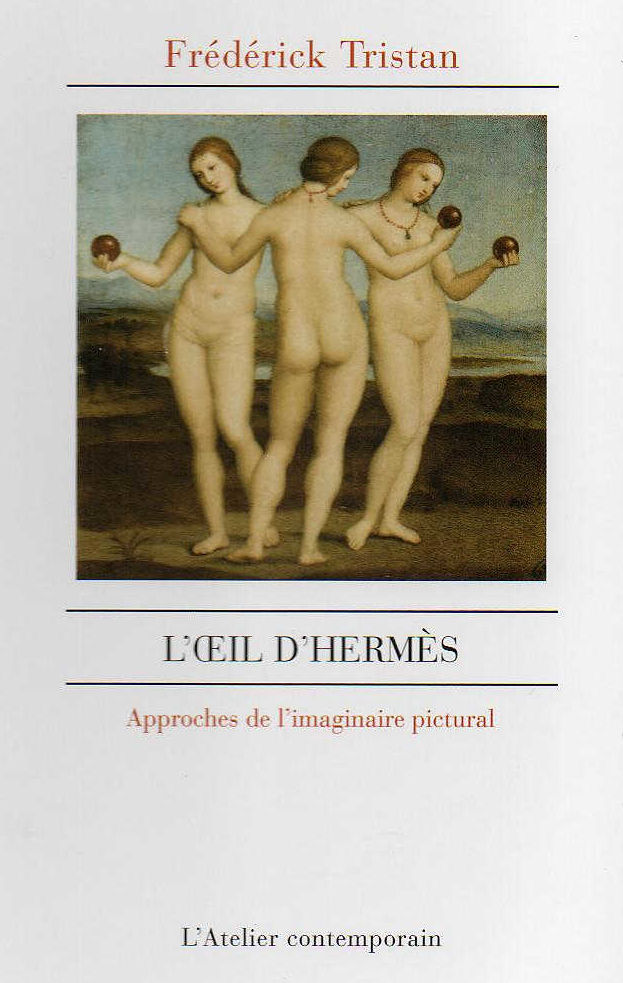 L'oeil d'Hermes - Frédérick Tristan